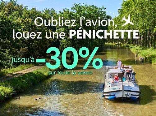 Oubliez l&rsquo;avion, louez une Pénichette